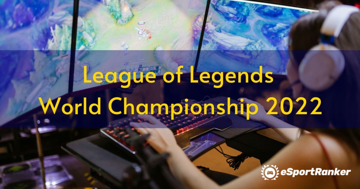 Championnat du monde de League of Legends 2022