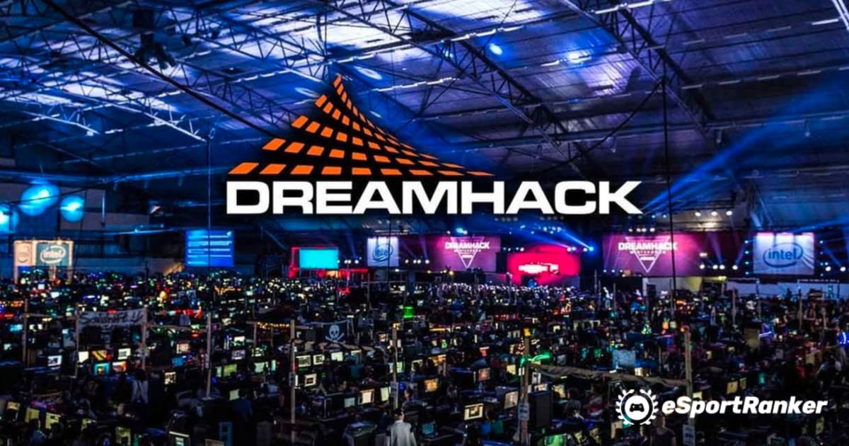 Annonce des participants pour DreamHack 2022